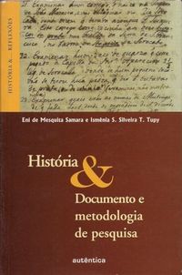 Histria & Documento e metodologia de pesquisa