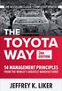 The Toyota Way, Second Edition: 14 Management Principles from the World
