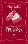 O Presente da Princesa (The Princess Present)