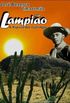 Lampio - A Raposa Das Caatingas