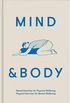 Mind & Body: