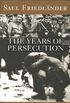 Nazi Germany And The Jews: The Years Of Persecution: 1933-1939 (English Edition)