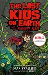 Last Kids on Earth and the Midnight Blade (English Edition)