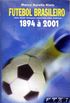 Futebol Brasileiro 1894  2001