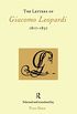 The Letters of Giacomo Leopardi 1817-1837 (Italian Perspectives Book 1) (English Edition)