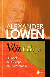 LA VOZ DE CUERPO (2014) (Spanish Edition)
