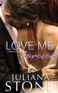 Love Me Forever (A Crystal Lake Novel Book 5) (English Edition)