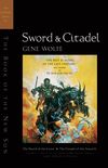 Sword & Citadel: The Second Half of The Book of the New Sun (English Edition)
