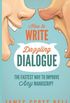 How to Write Dazzling Dialogue