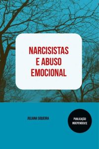Narcisistas e abuso emocional