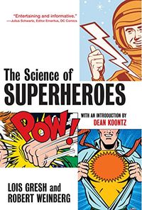 The Science of Superheroes (English Edition)