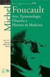 Arte, epistemologia, filosofia e histria da medicina