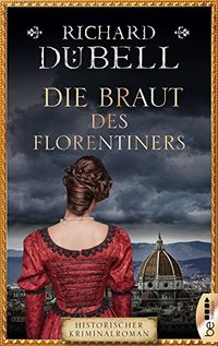 Die Braut des Florentiners (German Edition)