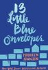 13 Little Blue Envelopes (English Edition)