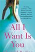 All I Want Is You (English Edition)