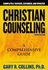 Christian Counseling 3rd Edition: Revised and Updated (English Edition)