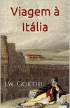 Viagem  Itlia - Goethe