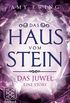 Das Haus vom Stein: Das Juwel - Eine Story (German Edition)