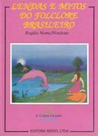 Lendas e Mitos do Folclore Brasileiro