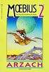 Moebius 2 - Arzach & Other Fantasy Stories