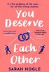 You Deserve Each Other: The perfect escapist feel-good romance (English Edition)