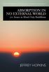 Absorption in No External World: 170 Issues in Mind Only Buddhism