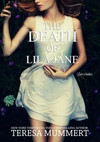 The Death of Lila Jane 