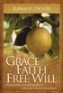 Grace Faith Free Will