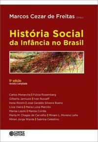  Histria Social da Infncia no Brasil 