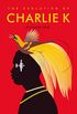 The Evolution of Charlie K (English Edition)