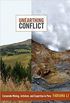 Unearthing Conflict: Corporate Mining, Activism, and Expertise in Peru