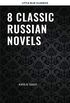 8 Classic Russian Novels You Should Read (English Edition)