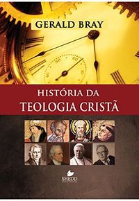 Histria da Teologia Crist