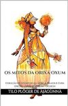 OS MITOS DA ORIX OXUM