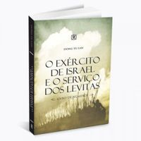 O exrcito de Israel e o servio dos levitas