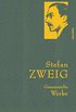 Stefan Zweig - Gesammelte Werke (Anaconda Gesammelte Werke 21) (German Edition)