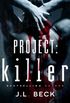 Project: Killer 