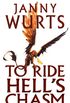 To Ride Hells Chasm (English Edition)
