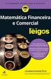 Matemtica Financeira e Comercial Para Leigos