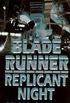 Replicant Night: Blade Runner, No.3