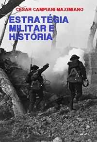 Estratgia Militar e Histria