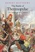 The Battle of Thermopylae: A Campaign in Context (English Edition)
