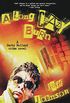 A Long Crazy Burn: A Darby Holland Crime Novel (Darby Holland Crime Novel Series Book 2) (English Edition)