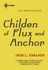 Children of Flux and Anchor (Soul Rider) (English Edition)