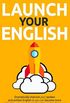 Launch Your English