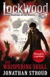 Lockwood & Co: The Whispering Skull: Book 2 (English Edition)
