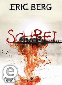Schrei (German Edition)