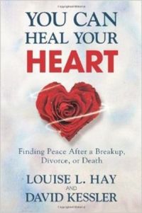 You Can Heal Your Heart 