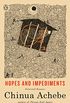 Hopes and Impediments: Selected Essays (English Edition)