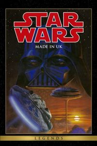 Star Wars Legends: Made in UK